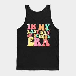 In My Last Day Of School Era Retro Groovy Teacher Students Tank Top